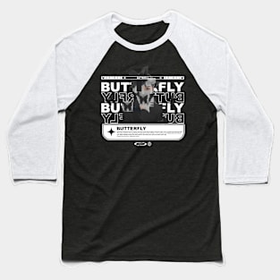 Butterfly streetwear Baseball T-Shirt